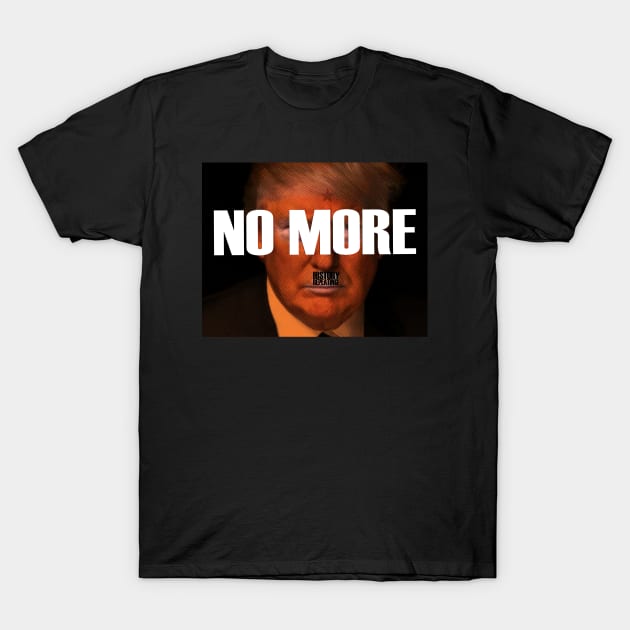 NO MORE HISTORY REPEATING T-Shirt by FREESA